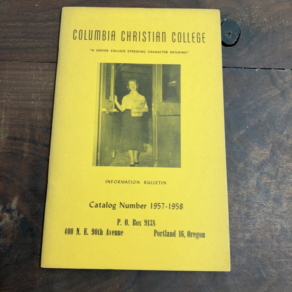 Vintage 1957-58 Columbia Christian College Catalog Portland Oregon Bulletin Book